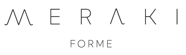Meraki Forme